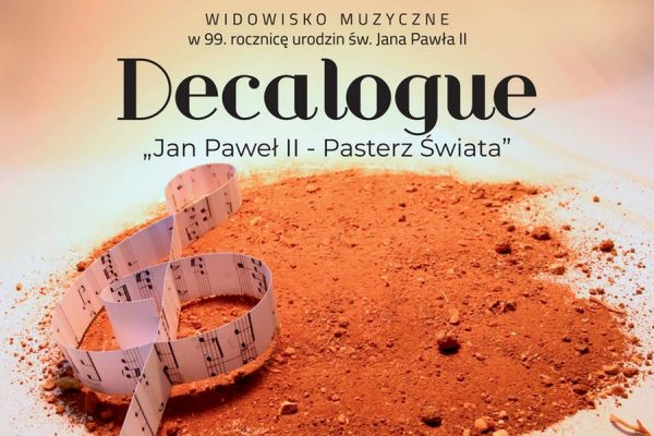 Wadowicki „Decalogue” dla upamiętnienia 99. rocznicy urodzin Jana Pawła II